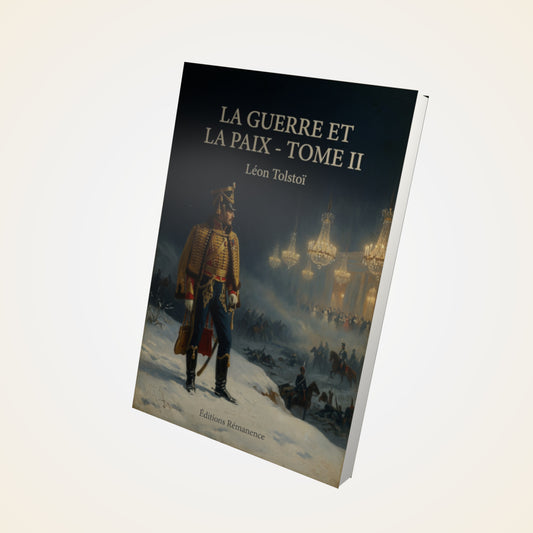 Livre La guerre et la paix - Tome II - Léon Tolstoï - Couverture 3D