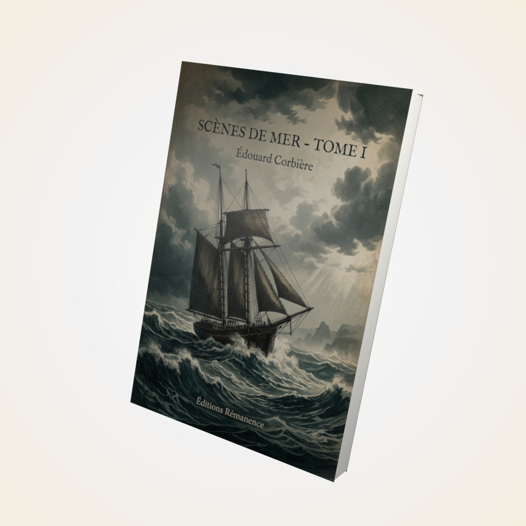 Livre Scènes de mer - Tome I - Édouard Corbière - Couverture 3D