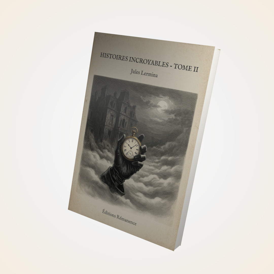 Livre Histoires incroyables - Tome II - Jules Lermina - Couverture 3D