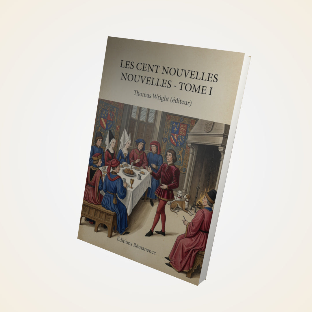 Livre Les Cent Nouvelles Nouvelles - Tome I - Thomas Wright (éditeur) - Couverture 3D