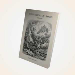 Roland Furieux - Tome 2 - L'Arioste