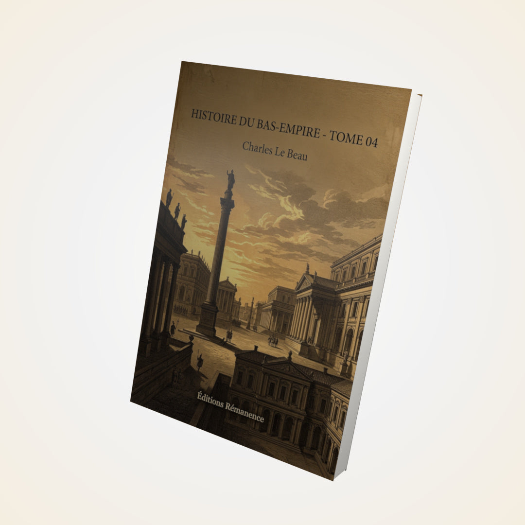 Livre Histoire du Bas-Empire - Tome 04 - Charles Le Beau - Couverture 3D