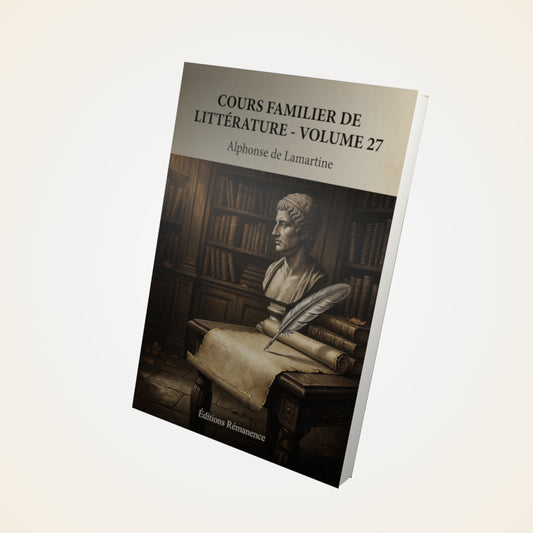 Livre Cours familier de Littérature - Volume 27 - Alphonse de Lamartine - Couverture 3D