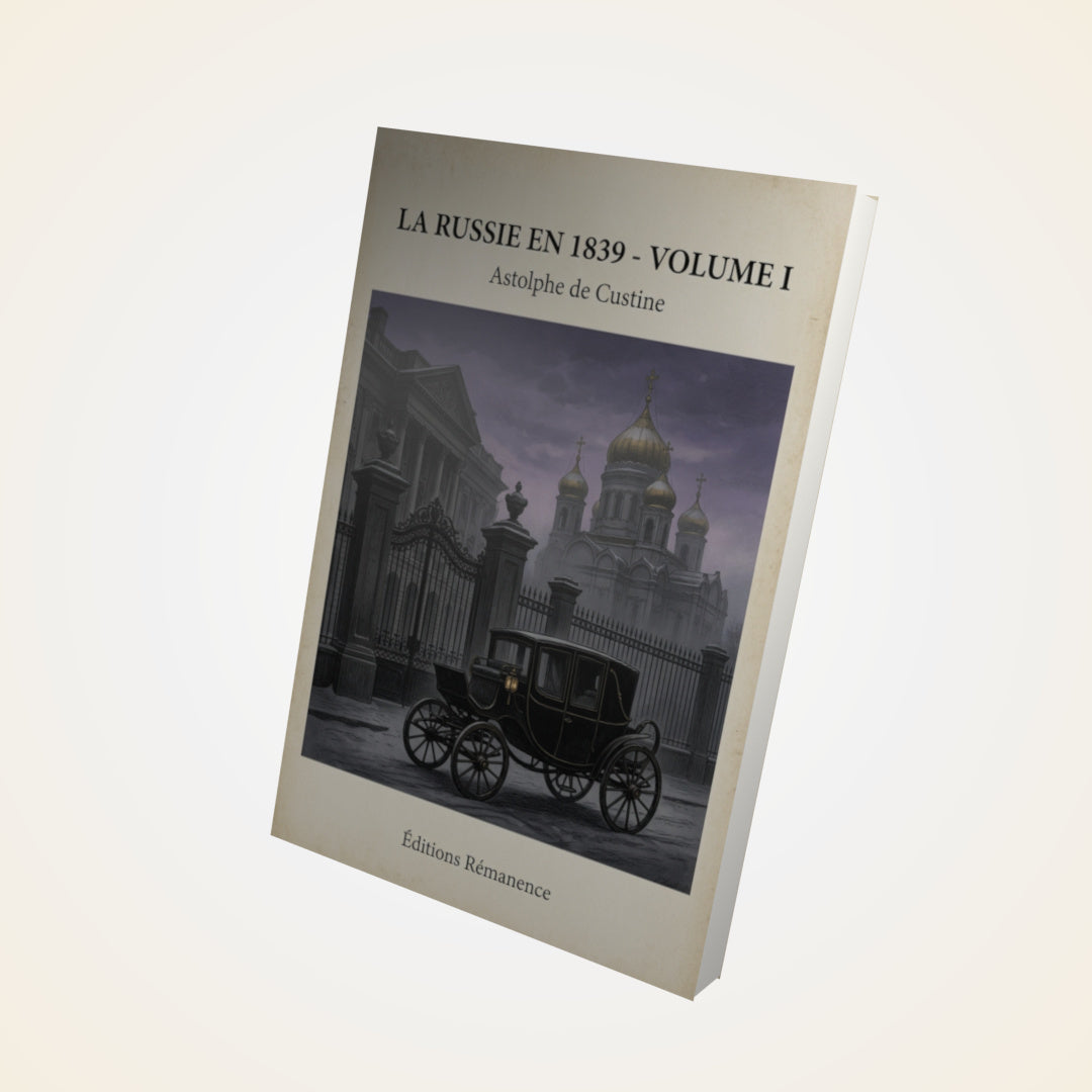Livre La Russie en 1839 - Volume I - Astolphe de Custine - Couverture 3D