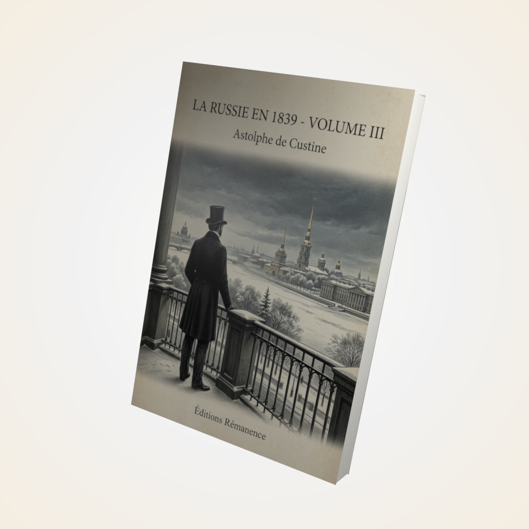 Livre La Russie en 1839 - Volume III - Astolphe de Custine - Couverture 3D