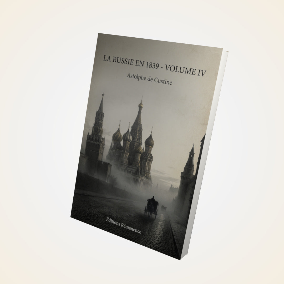Livre La Russie en 1839 - Volume IV - Astolphe de Custine - Couverture 3D