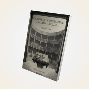 Histoire de la Littérature Anglaise - Volume 2 - Hippolyte Taine