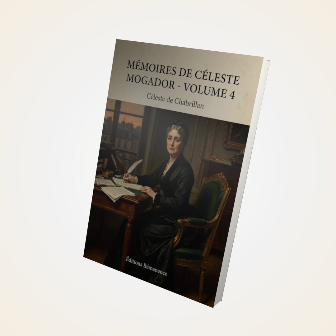 Livre Mémoires de Céleste Mogador - Volume 4 - Céleste de Chabrillan - Couverture 3D