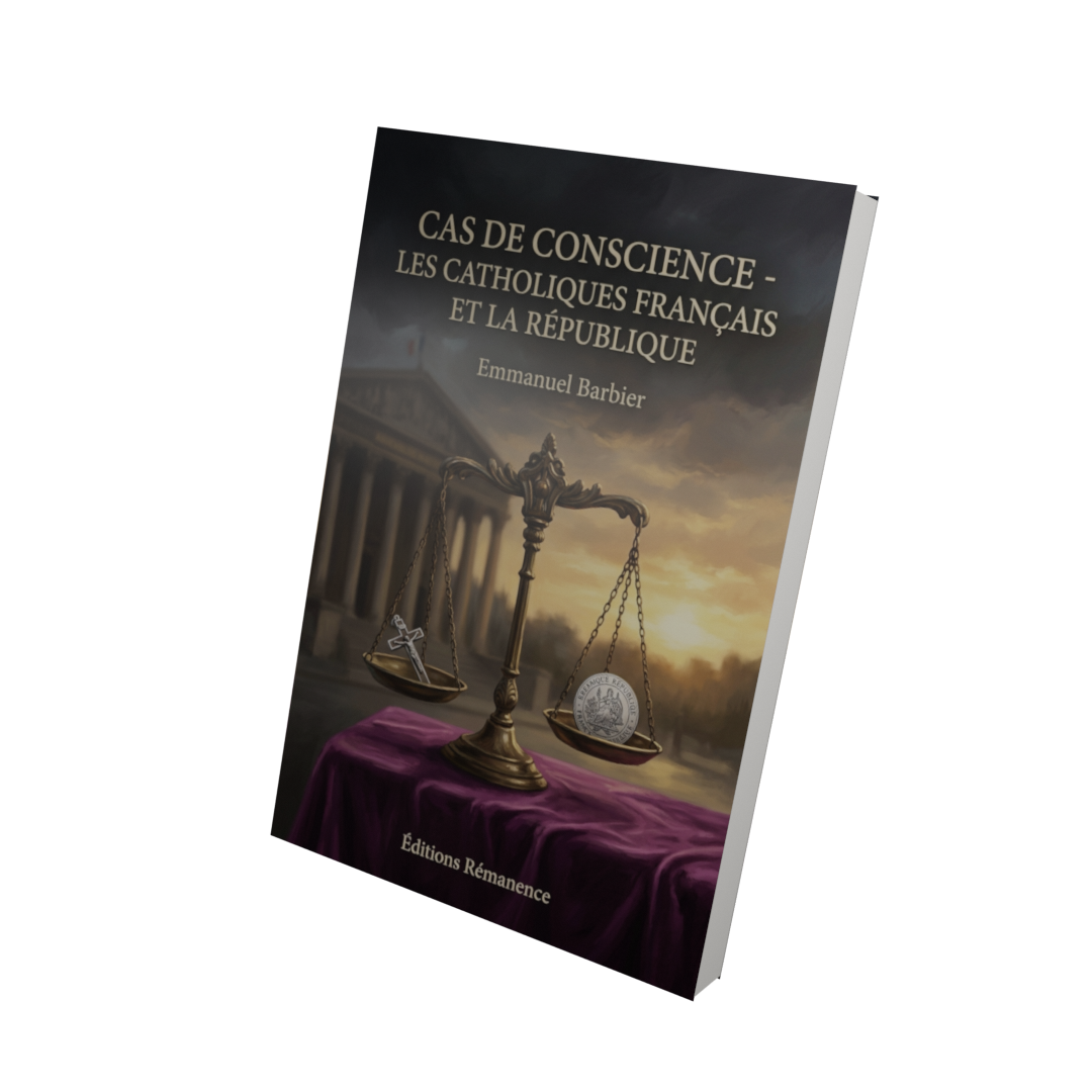 Cas de conscience - les catholiques français et la République - Emmanuel Barbier (Vue 3D)