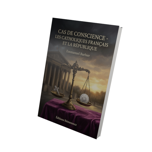 Cas de conscience - les catholiques français et la République - Emmanuel Barbier (Vue 3D)