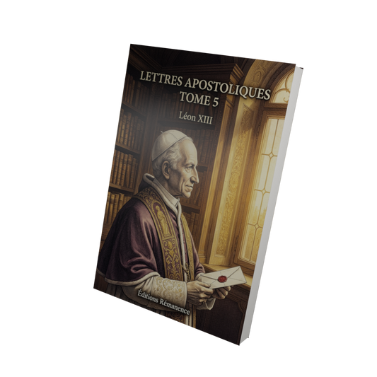 Lettres apostoliques Tome 5 - Léon XIII (Vue 3D)