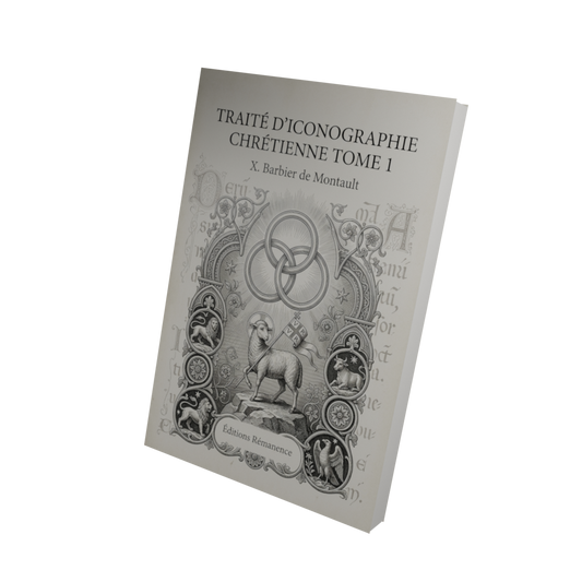 Traité d'iconographie chrétienne Tome 1 - X. Barbier de Montault (Vue 3D)