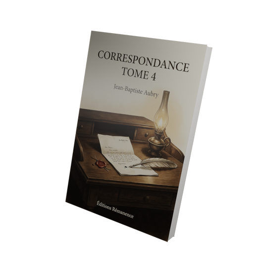 Correspondance Tome 4 - Jean-Baptiste Aubry (Vue 3D)