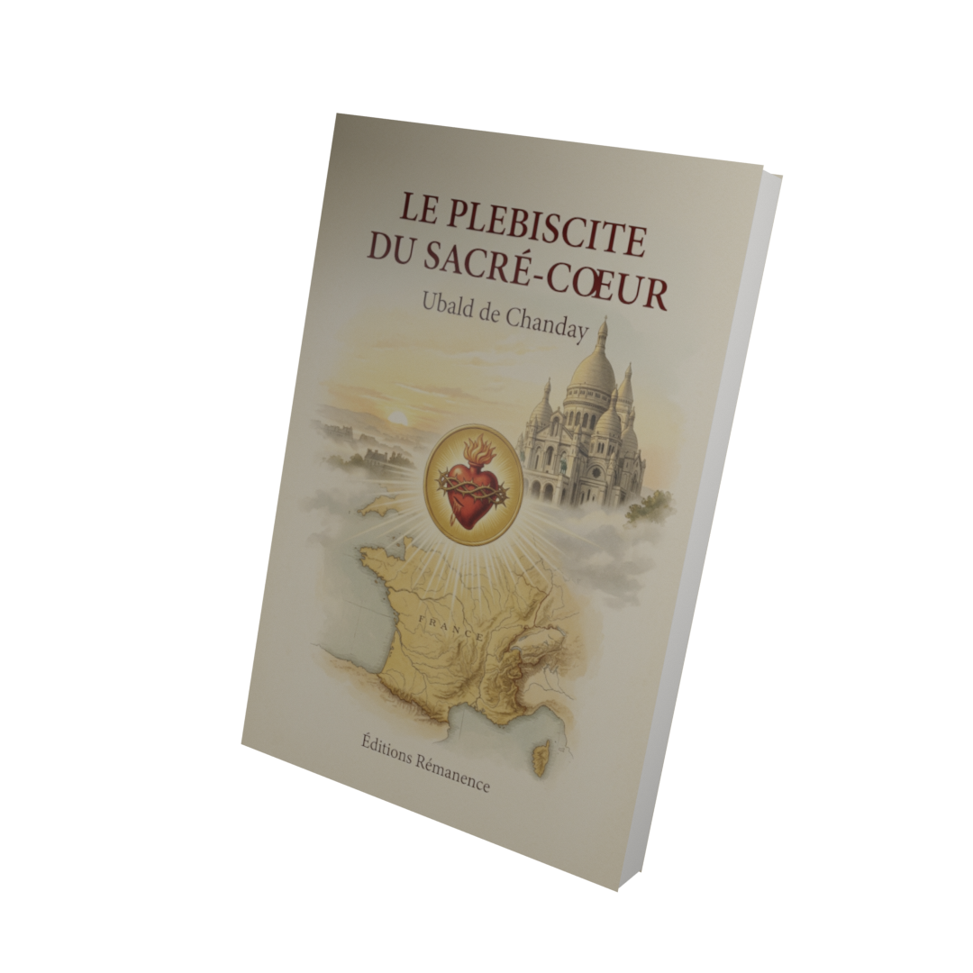 Le plebiscite du Sacré-Coeur - Ubald de Chanday (Vue 3D)