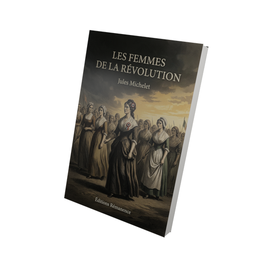 Les femmes de la Révolution - Jules Michelet (Vue 3D)
