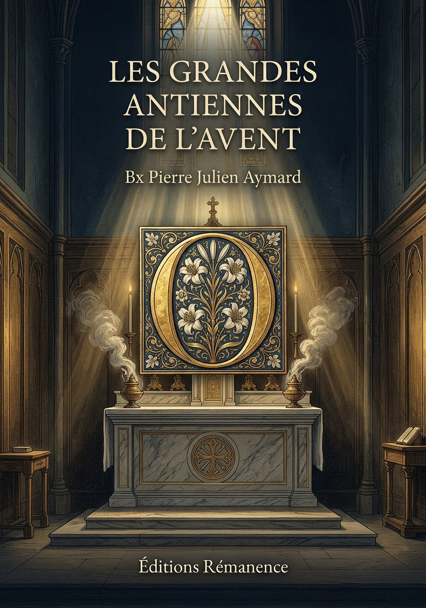 Les grandes antiennes de l'Avent - Bx Pierre Julien Aymard (Couverture)