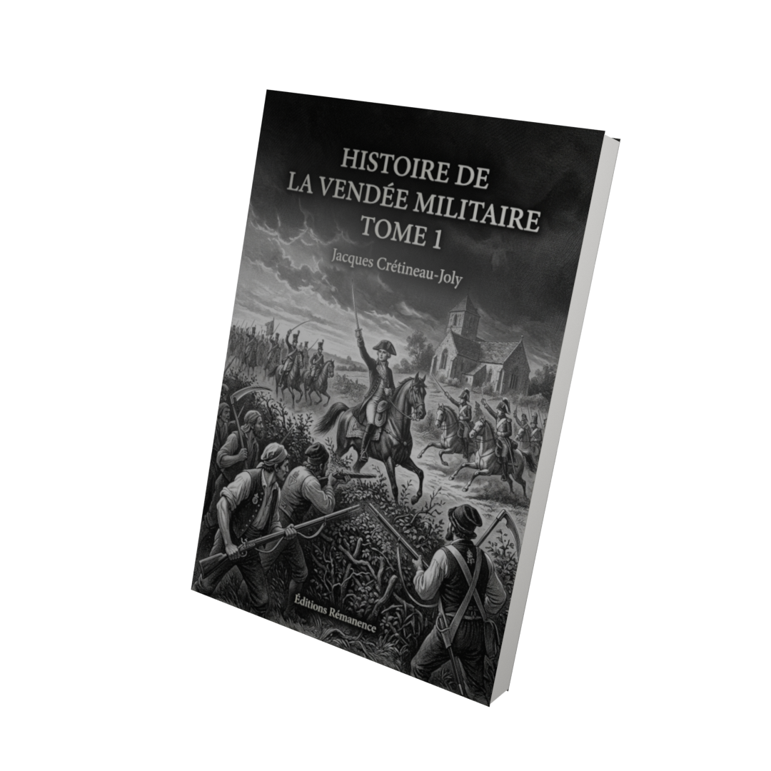 Histoire de la Vendée militaire Tome 1 - Jacques Crétineau-Joly (Vue 3D)