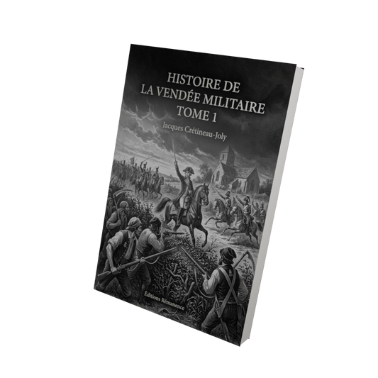Histoire de la Vendée militaire Tome 1 - Jacques Crétineau-Joly (Vue 3D)