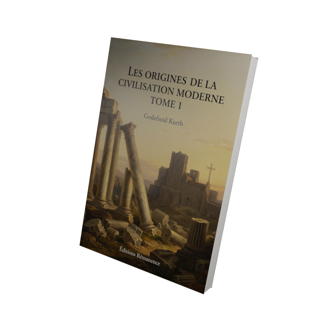 Les origines de la civilisation moderne Tome 1 - Godefroid Kurth (Vue 3D)