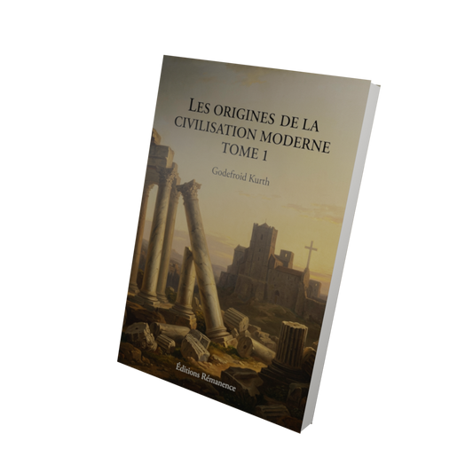 Les origines de la civilisation moderne Tome 1 - Godefroid Kurth (Vue 3D)