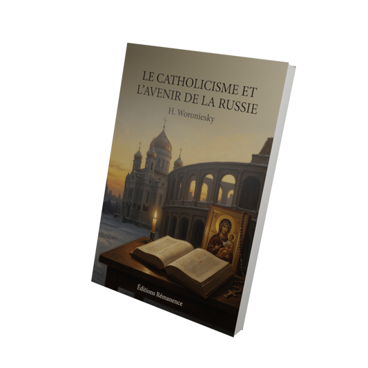 Le catholicisme et l'avenir de la Russie - H. Woroniesky (Vue 3D)
