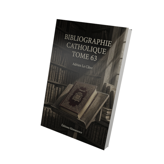 Bibliographie catholique Tome 63 - Adrien Le Clère (Vue 3D)
