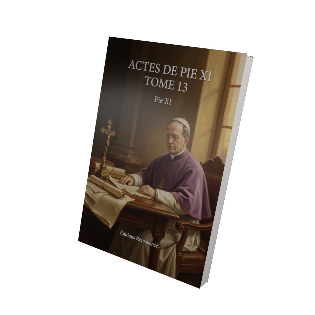 Actes de Pie XI Tome 13 - Pie XI (Vue 3D)