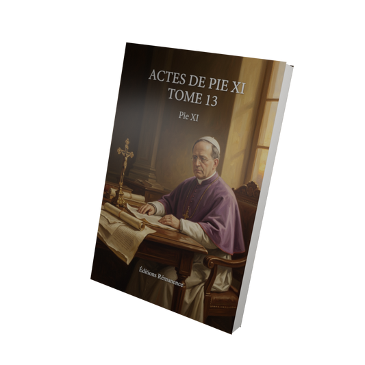 Actes de Pie XI Tome 13 - Pie XI (Vue 3D)