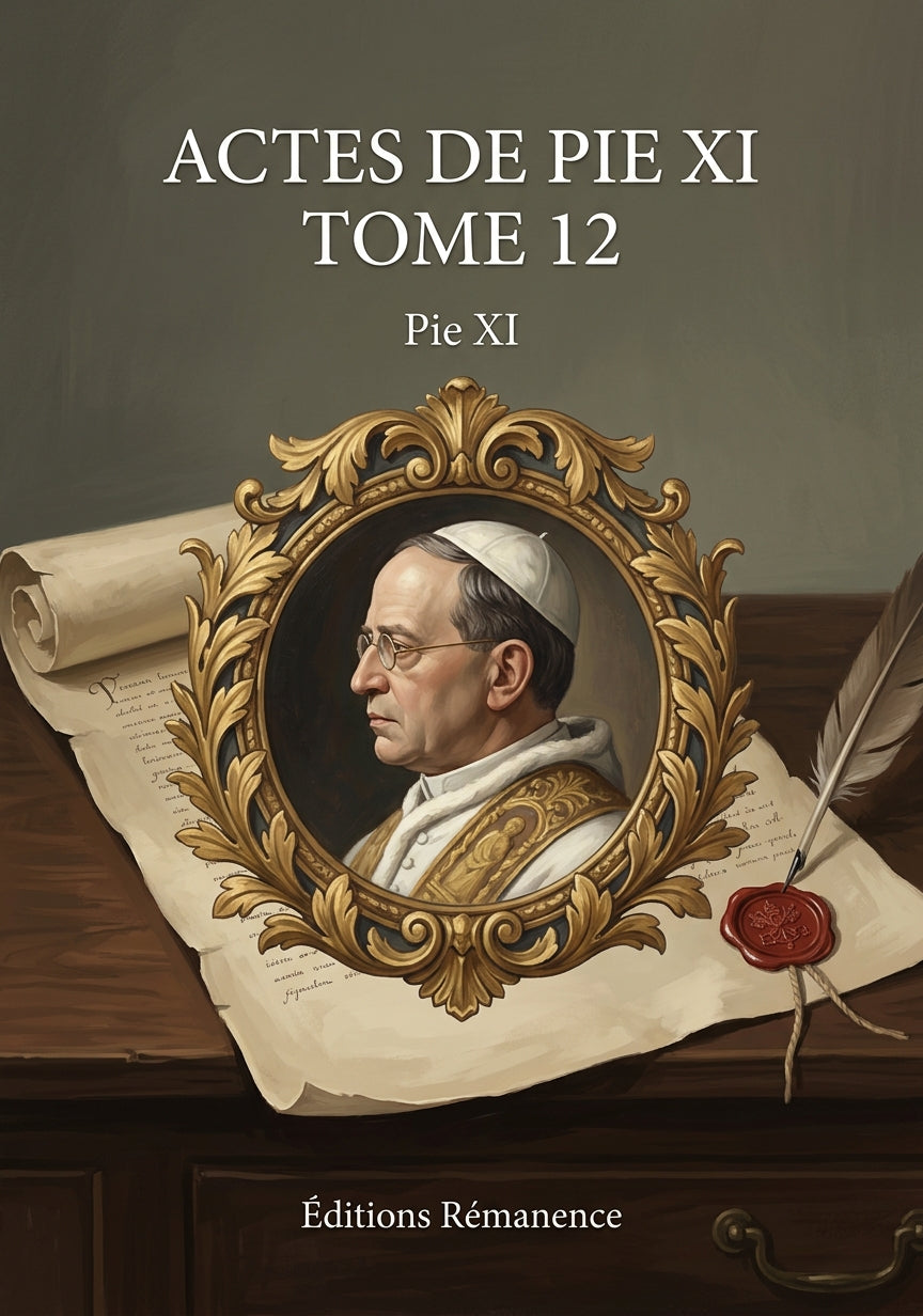 Actes de Pie XI Tome 12 - Pie XI (Couverture)
