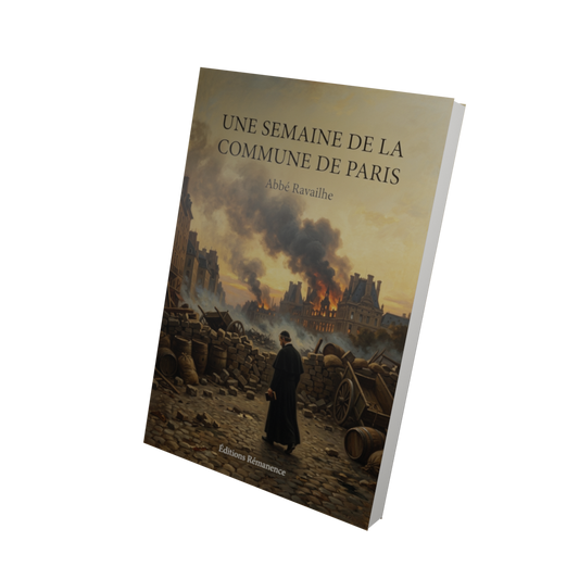 Une semaine de la Commune de Paris - Abbé Ravailhe (Vue 3D)