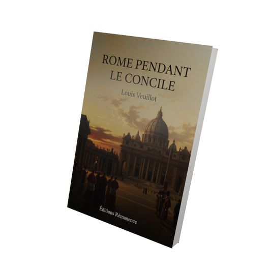 Rome pendant le Concile - Louis Veuillot (Vue 3D)