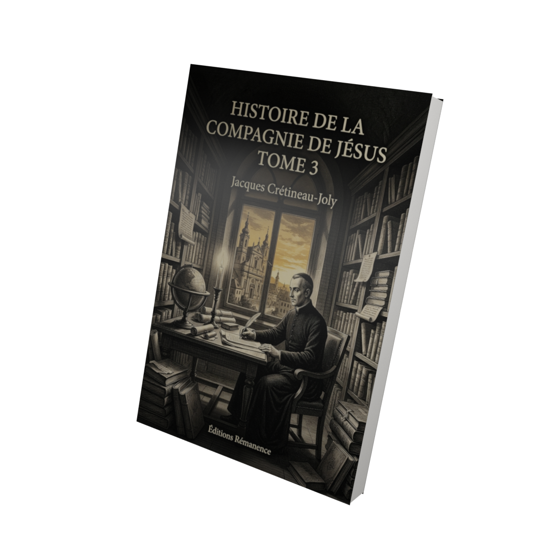 Histoire de la compagnie de Jésus Tome 3 - Jacques Crétineau-Joly (Vue 3D)