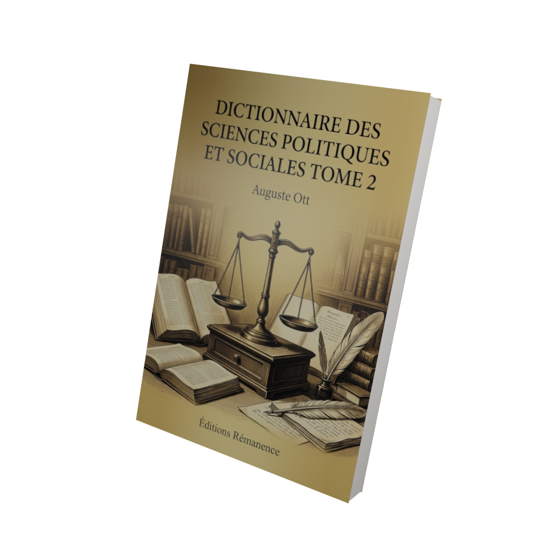 Dictionnaire des sciences politiques et sociales Tome 2 - Auguste Ott (Vue 3D)