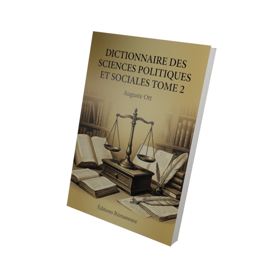 Dictionnaire des sciences politiques et sociales Tome 2 - Auguste Ott (Vue 3D)