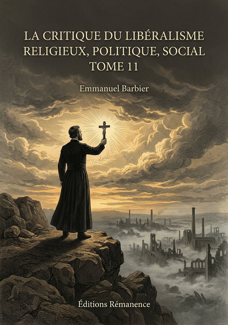 La critique du libéralisme religieux, politique, social Tome 11 - Emmanuel Barbier (Couverture)