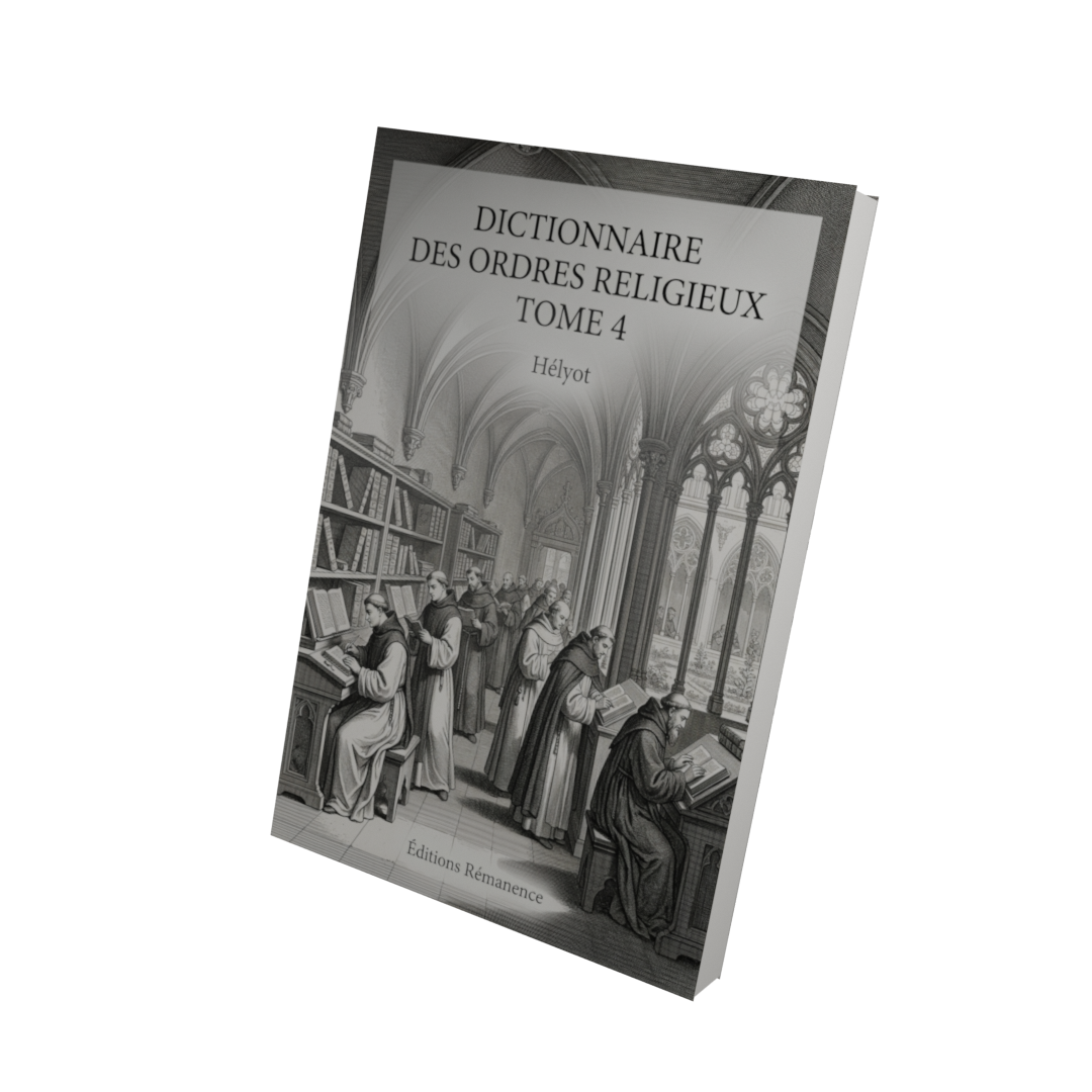 Dictionnaire des ordres religieux Tome 4 - Hélyot (Vue 3D)