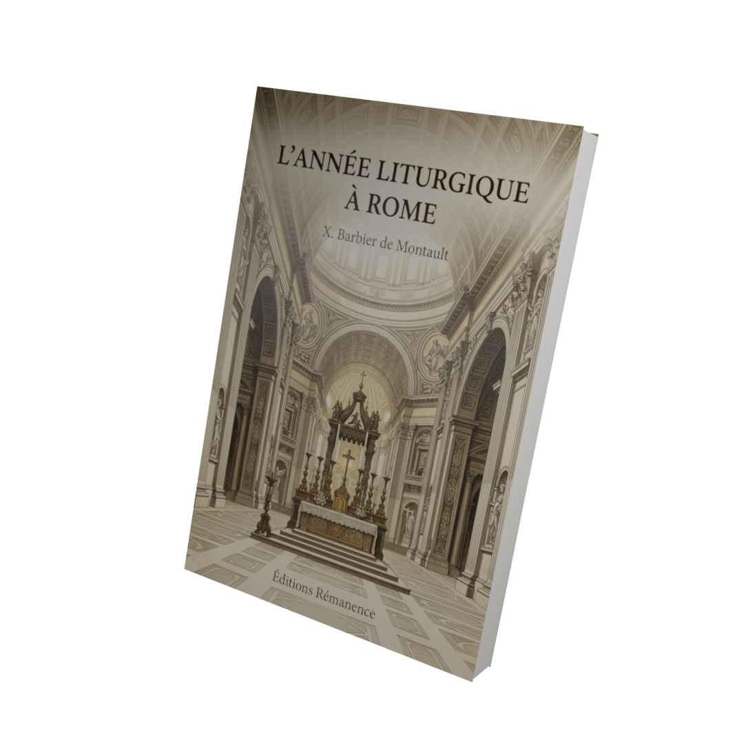 L'année liturgique à Rome - X. Barbier de Montault (Vue 3D)