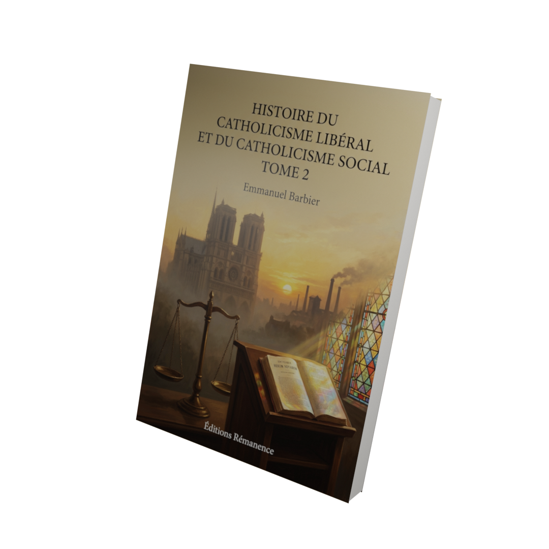 Histoire du catholicisme libéral et du catholicisme social Tome 2 - Emmanuel Barbier (Vue 3D)