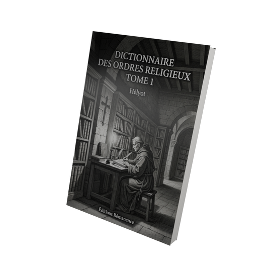 Dictionnaire des ordres religieux Tome 1 - Hélyot (Vue 3D)