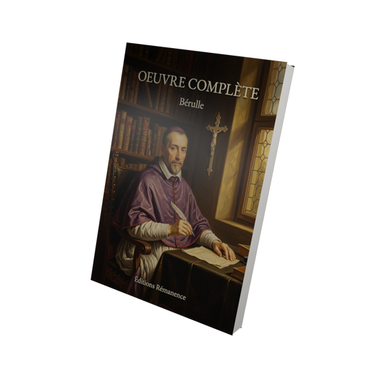 Oeuvre complète - Bérulle (Vue 3D)