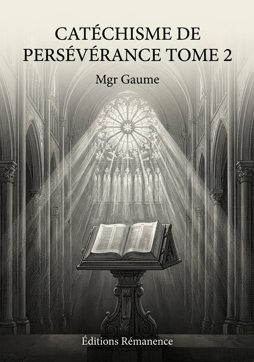 Catéchisme de persévérance Tome 2 - Mgr Gaume (Couverture)