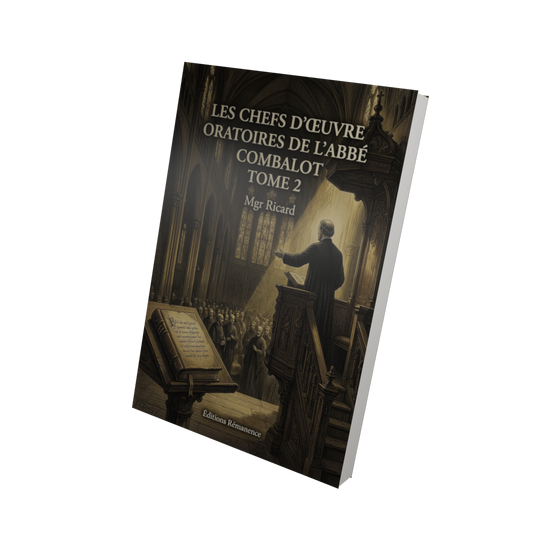 Les chefs d'oeuvre oratoires de l'abbé Combalot Tome 2 - Mgr Ricard (Vue 3D)