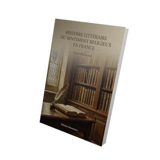 Histoire littéraire du sentiment religieux en France - Henri Brémond (Vue 3D)