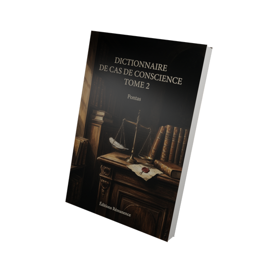 Dictionnaire de cas de conscience Tome 2 - Pontas (Vue 3D)