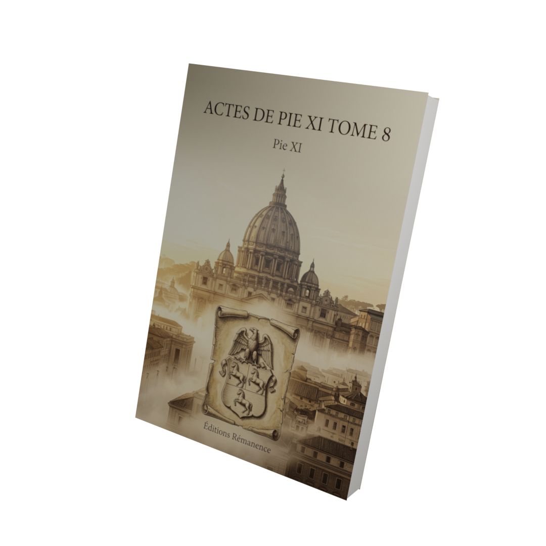 Actes de Pie XI Tome 8 - Pie XI (Vue 3D)