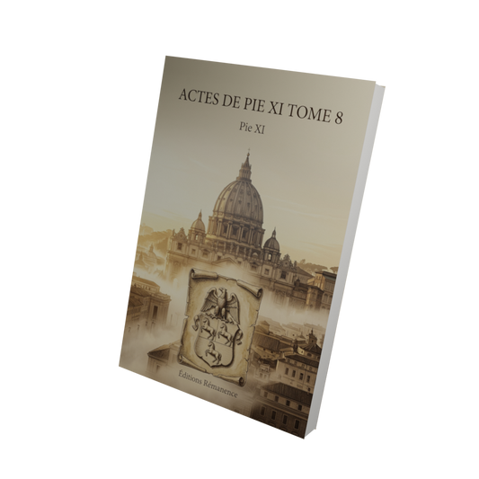 Actes de Pie XI Tome 8 - Pie XI (Vue 3D)