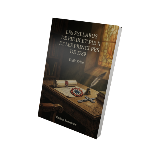 Les syllabus de Pie IX et Pie X et les principes de 1789 - Émile Keller (Vue 3D)