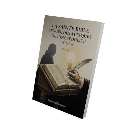 La sainte bible vengée des attaques de l'incrédulité Tome 4 - Du Clot (Vue 3D)