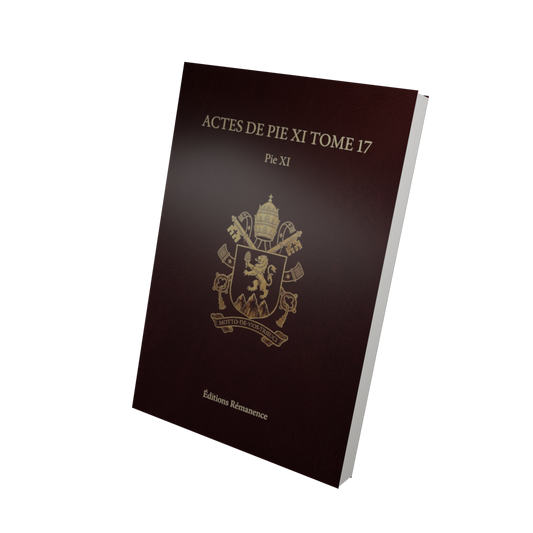 Actes de Pie XI Tome 17 - Pie XI (Vue 3D)