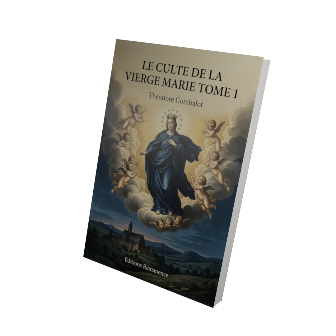 Le culte de la Vierge Marie Tome 1 - Théodore Combalot (Vue 3D)